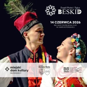 Łączy nas folklor – Zespół Pieśni i Tańca „Beskid”